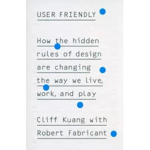User Friendly - Robert Fabricant - książka
