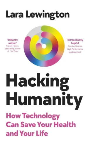 Hacking Humanity wer. angielska - Lara Lewington - książka