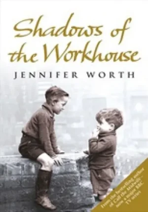 Shadows Of The Workhouse - Worth Jennifer Srn Scm - książka