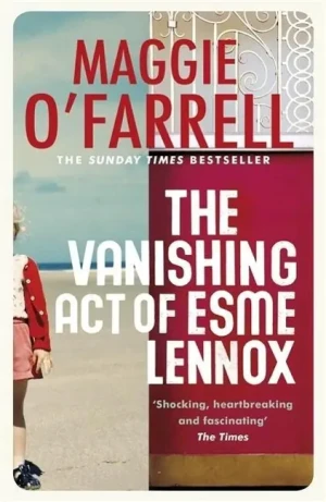 The Vanishing Act of Esme Lennox - O'farrell Maggie - książka