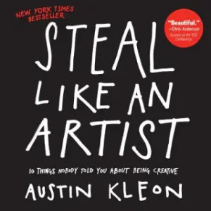Steal Like an Artist - Kleon Austin - książka
