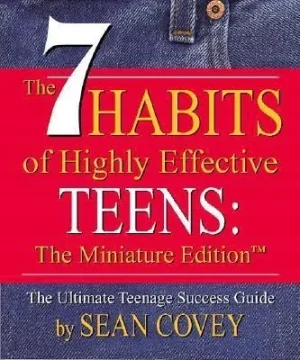 7 Habits of Highly Effective Teens - Covey Sean - książka
