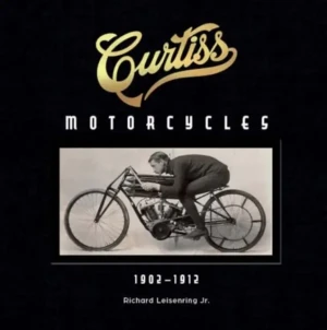 Curtiss Motorcycles - Richard Leisenring - książka