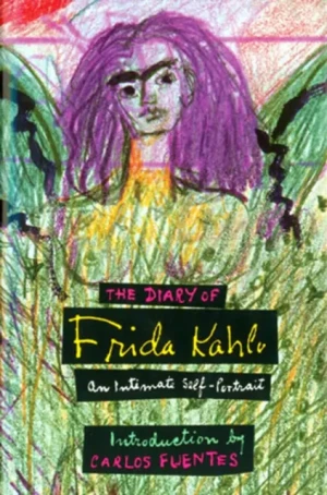 Diary of Frida Kahlo: An Intimate Self Portrait - Fuentes Carlos - książka