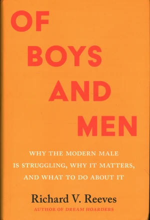 OF BOYS AND MEN - RICHARD V. REEVES - książka