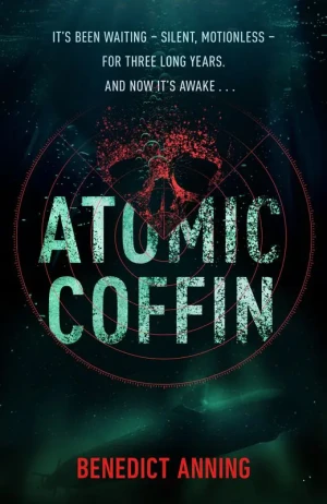 Atomic Coffin - Benedict Anning - książka