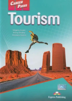 Career Paths: Tourism SB EXPRESS PUBLISHING - Virginia Evans, Jenny Dooley, Veronica Garza - książka