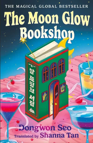The Moon Glow Bookshop - Dongwon Seo - książka
