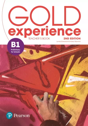 Gold Experience 2nd Edition B1. Teacher's Book with Online Workbook, Teacher's Resources & Presentation Tool - Lindsay Warwick - książka