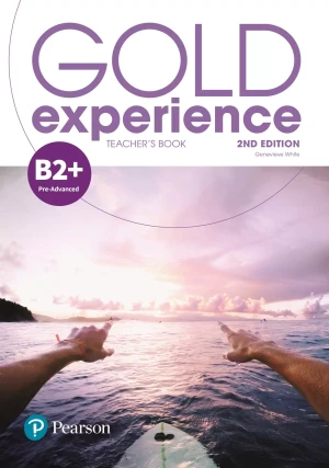 Gold Experience 2nd Edition B2+. Książka Nauczyciela + Online Practice + Online Resources Pack - Opracowanie zbiorowe - książka
