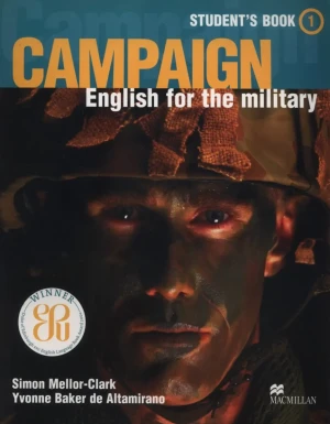 Campaign. English for the military. Student's Book 1 - Simon Mellor-Clark, Yvonne Baker de Altamirano, N - książka