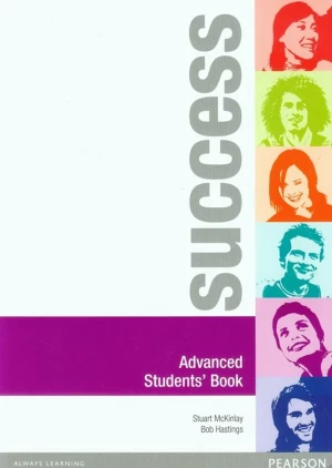 Success Advanced Student's Book. Język angielski. Ćwiczenia. Poziom zaawansowany - Stuart McKinlay, Bob Hastings - książka