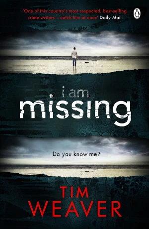 I am Missing - Weaver Tim - książka