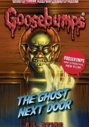 Goosebumps: The Ghost Next Door - R.L. Stine - książka