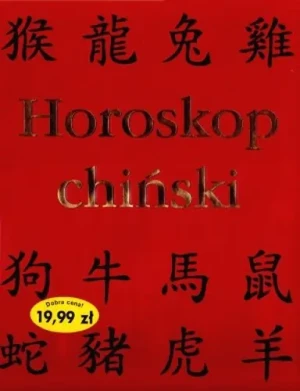 Horoskop chiński - Opracowanie zbiorowe - książka