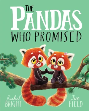 The Pandas Who Promised - Rachel Bright - książka