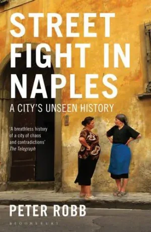 Street Fight in Naples - Robb Peter - książka