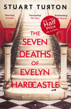 Seven Deaths of Evelyn Hardcastle - Stuart Turton - książka