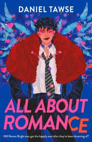 All About Romance - Hachette Children's Group - książka