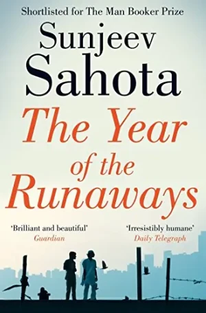The Year of the Runaways - Sahota Sunjeev - książka