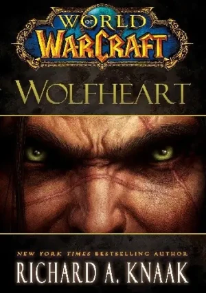World of Warcraft: Wolfheart - Knaak Richard A. - książka