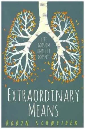Extraordinary Means - Schneider Robyn - książka