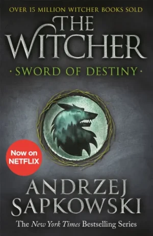 Sword of Destiny. The Witcher - Andrzej Sapkowski - książka