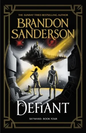 Defiant : The Fourth Skyward Novel - Brandon Sanderson - książka