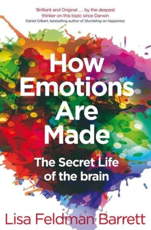 How Emotions Are Made - Feldman Barrett Lisa - książka