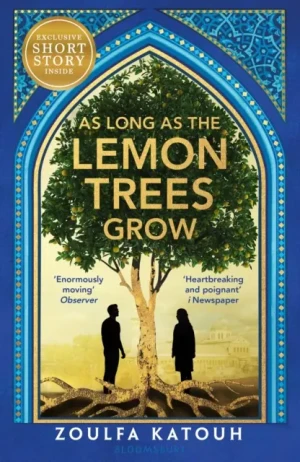 As Long As the Lemon Trees Grow - Zoulfa Katouh - książka