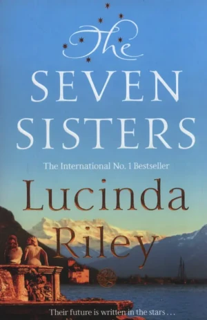 The Seven Sisters - Lucinda Riley - książka