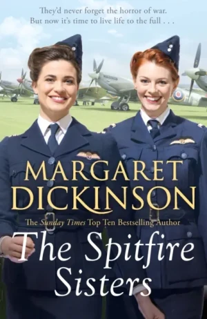 The Spitfire Sisters - Margaret Dickinson - książka