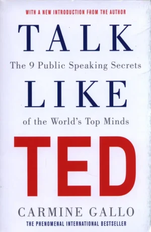Talk Like TED: The 9 Public Speaking Secrets of the Worlds Top Minds - Dafaux Marini - książka
