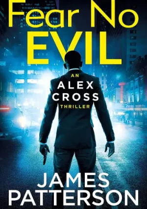 Fear No Evil: (Alex Cross 29) (2022) - James Patterson - książka