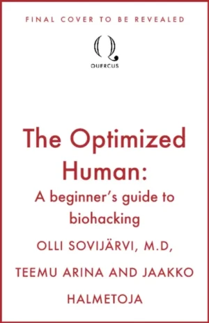 The Optimized Human - Jaakko Halmetoja - książka