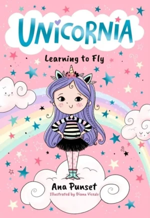 Unicornia. Learning to Fly - Punset Ana - książka