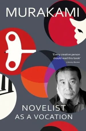 Novelist as a Vocation - Murakami Haruki - książka