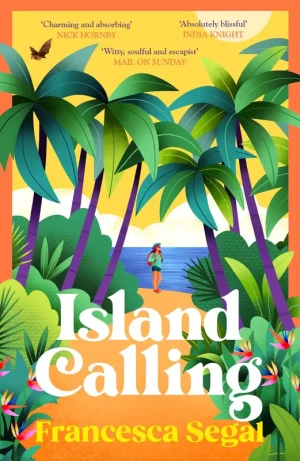 Island Calling - Francesca Segal - książka