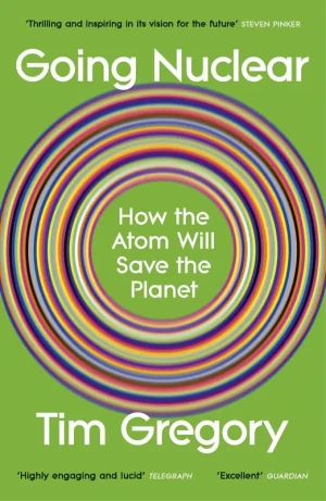 Going Nuclear - Tim Gregory - książka