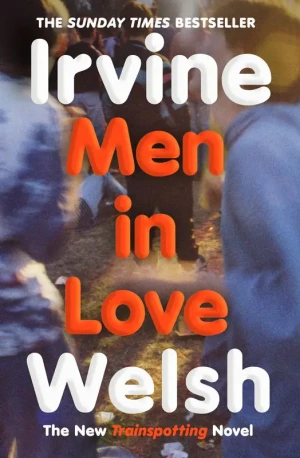 Men in Love - Irvine Welsh - książka