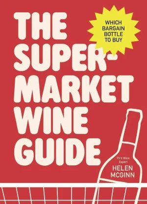 The Supermarket Wine Guide - Helen McGinn - książka