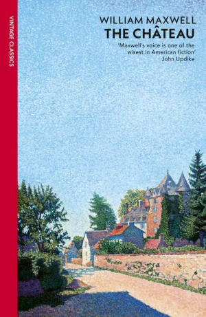 The Chateau - William Maxwell - książka