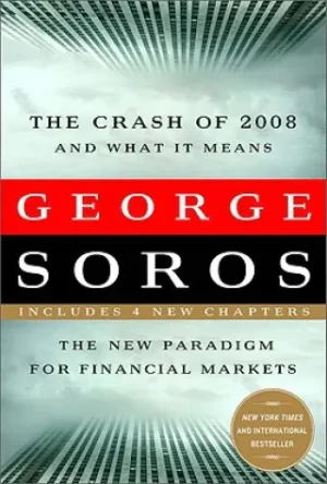 The Crash of 2008 and What it Means - Soros George - książka
