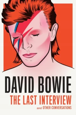 David Bowie: The Last Interview - Bowie David - książka