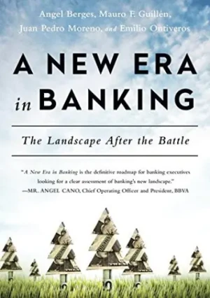 New Era in Banking: The Landscape After the Battle - Angel Berges - książka
