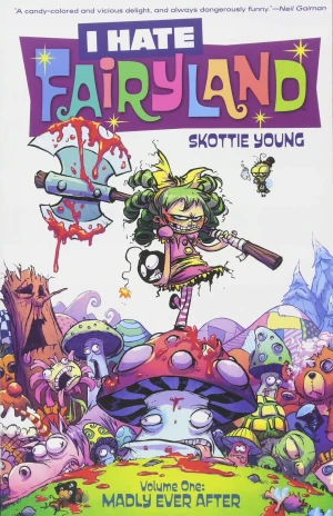Madly Ever After. I Hate Fairyland. Volume 1 - Young Scottie - książka