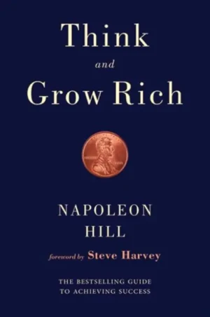 Think and Grow Rich - Napoleon Hill - książka