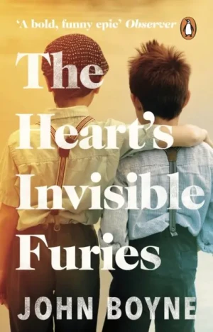 The Heart's Invisible Furies - John Boyne - książka