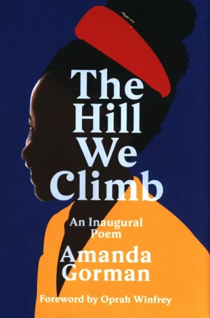 The Hill We Climb - Amanda Gorman - książka