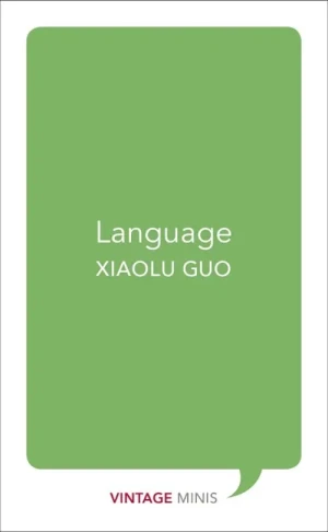 Language - Guo Xiaolu - książka